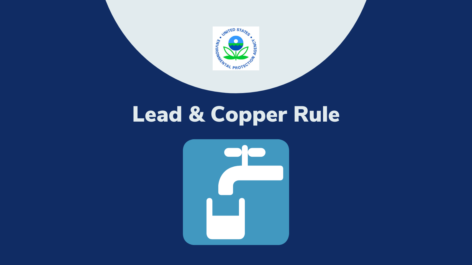 Updates to Lead & Copper Water Testing Rules