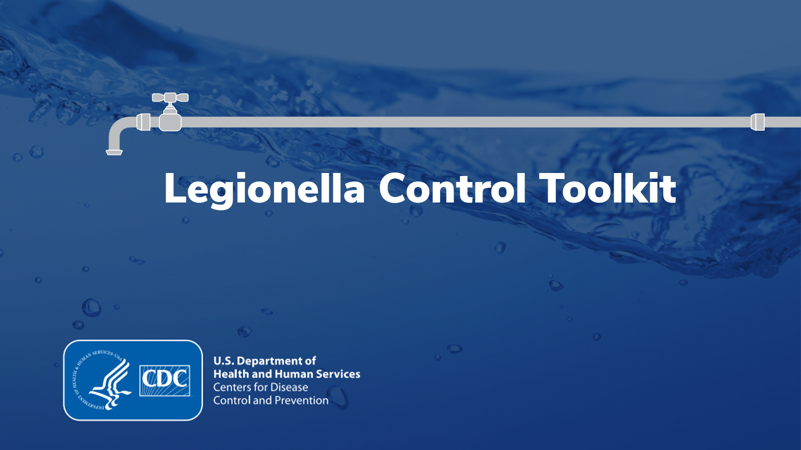 Changes & Updates to the CDC Toolkit for Legionella Control