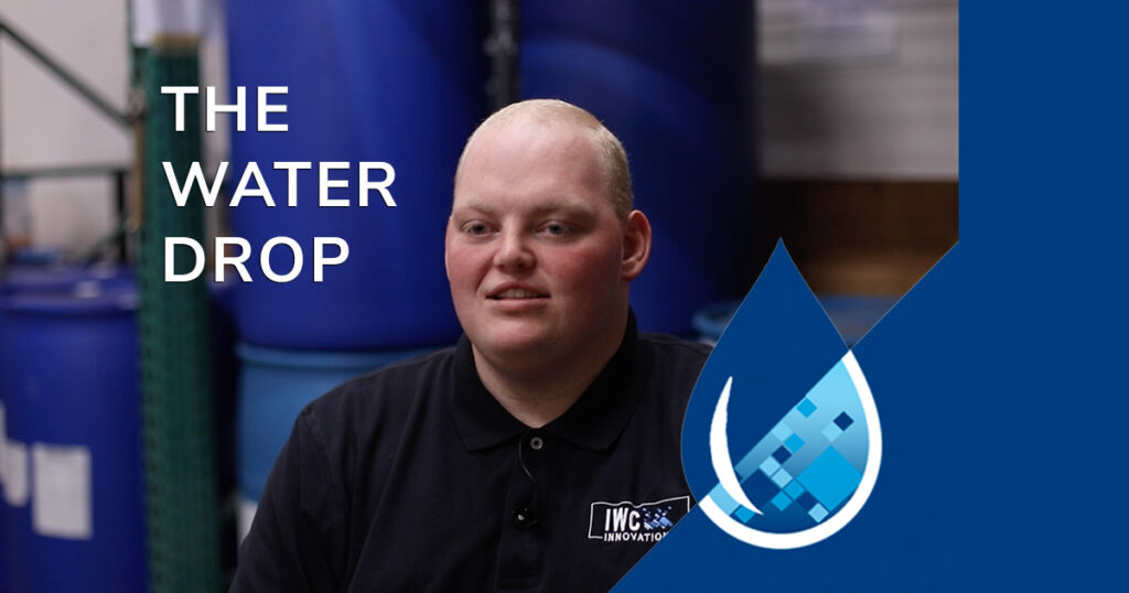 Watch the Water Drop, experts in water treatment with IWC Innovations.